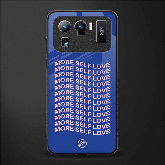 more self love glass case for mi 11 ultra 5g image
