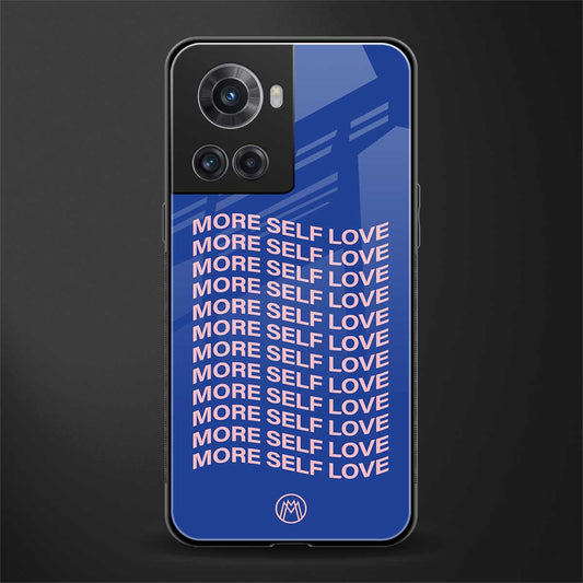 more self love back phone cover | glass case for oneplus 10r 5g