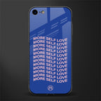 more self love glass case for iphone 7 image