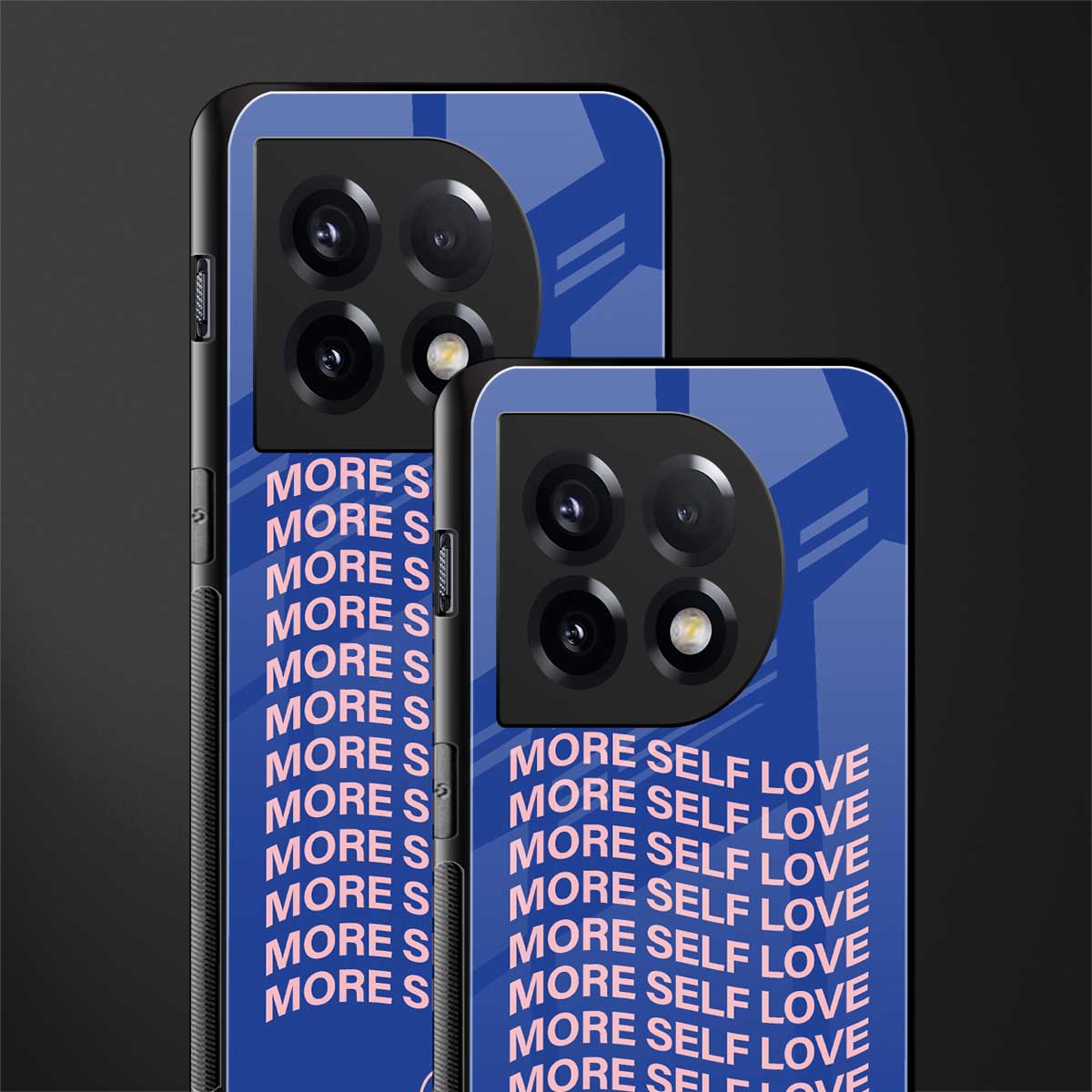 more self love back phone cover | glass case for oneplus 11