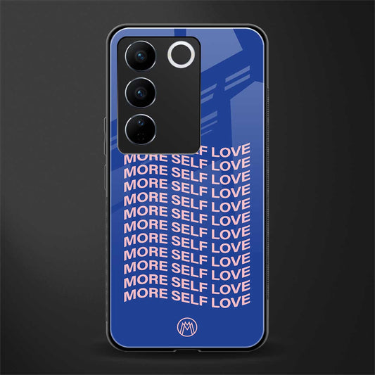 more self love back phone cover | glass case for vivo v27 pro 5g