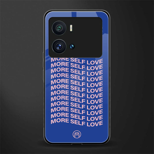 more self love back phone cover | glass case for iQOO 9 Pro