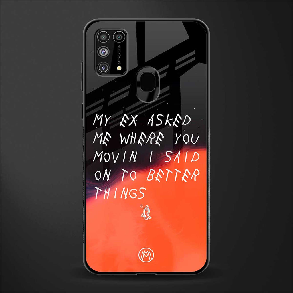 Moving On Glass Case for samsung galaxy f41 image