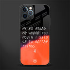 Moving On Glass Case for iphone 12 pro max image