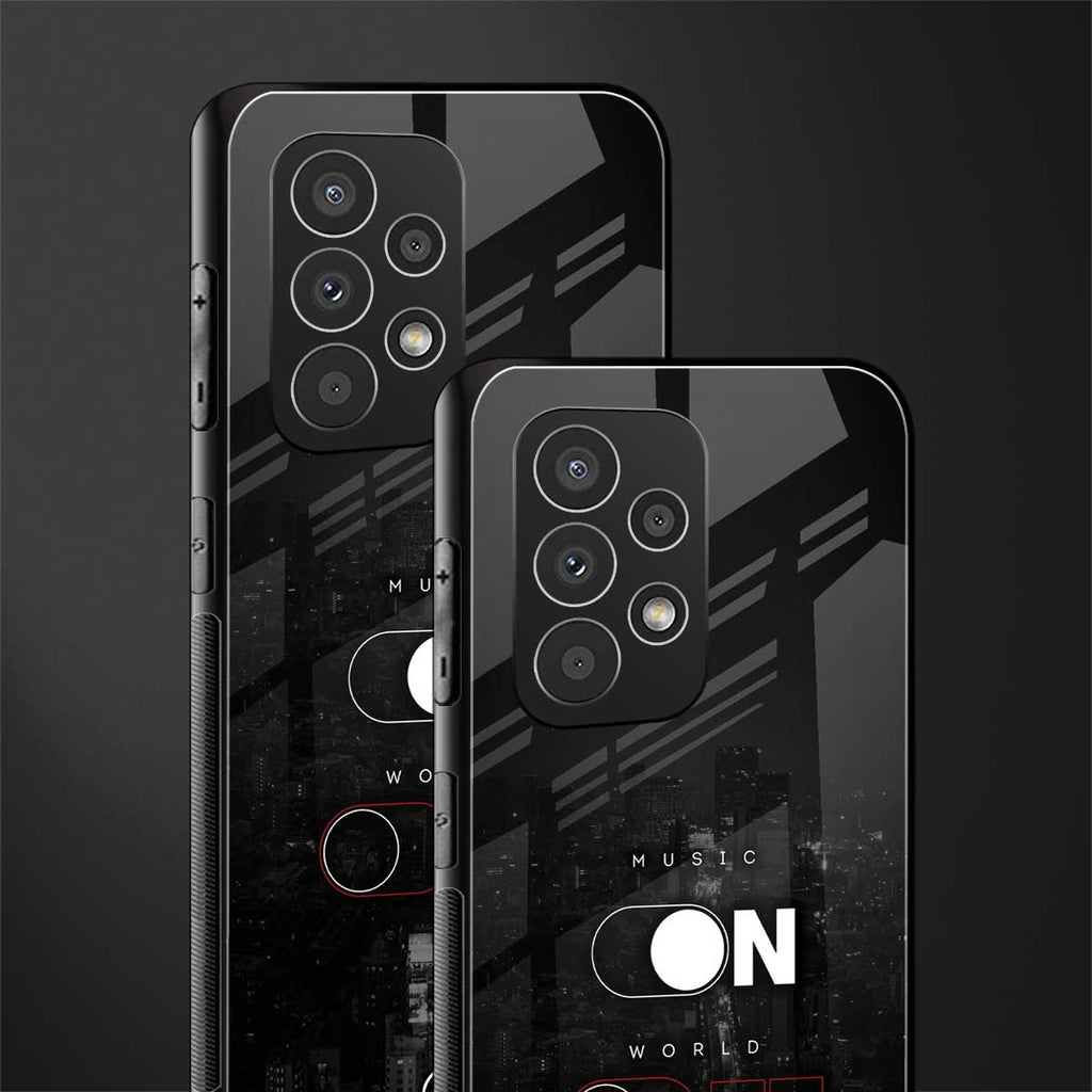 music on world off music back phone cover | glass case for samsung galaxy a53 5g