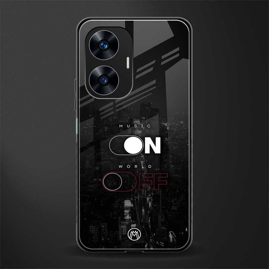 music on world off music back phone cover | glass case for realme c55