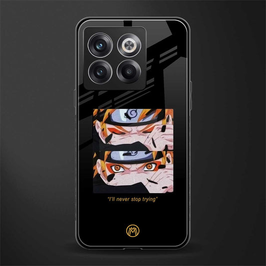 naruto motivation anime back phone cover | glass case for oneplus 10t