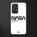 nasa white back phone cover | glass case for samsung galaxy a53 5g