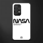 nasa white back phone cover | glass case for samsung galaxy a53 5g