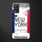 new york boarding pass glass case for vivo v21 5g image