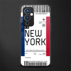 new york boarding pass back phone cover | glass case for oneplus 9
