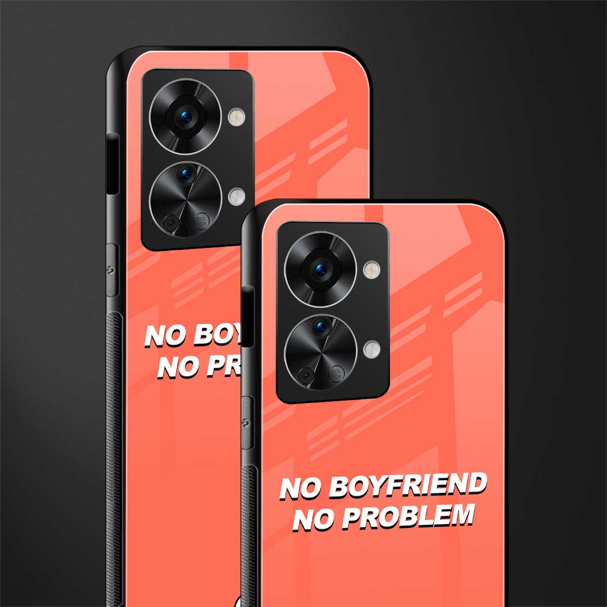 no boyfriend no problem glass case for phone case | glass case for oneplus nord 2t 5g