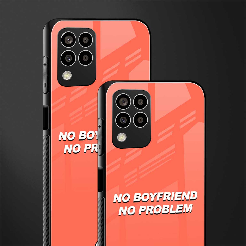 no boyfriend no problem back phone cover | glass case for samsung galaxy m33 5g