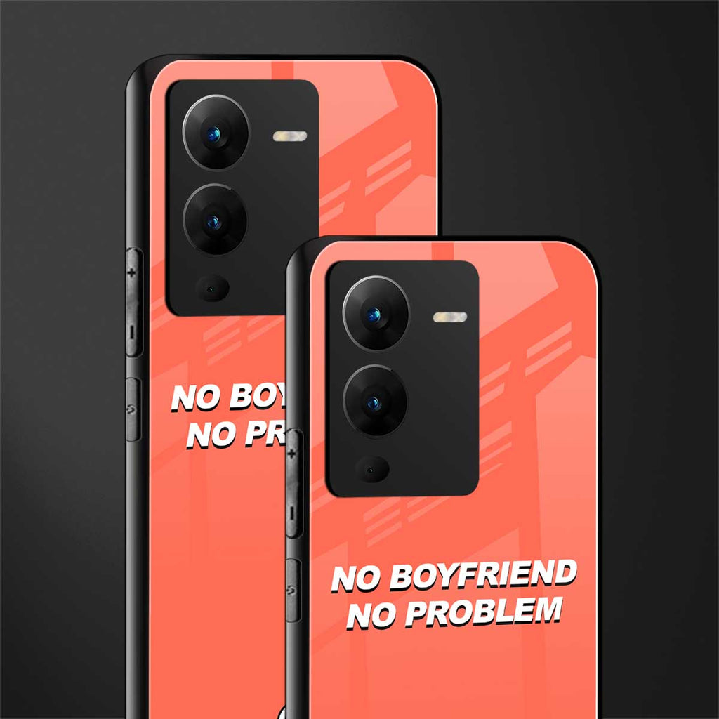 no boyfriend no problem back phone cover | glass case for vivo v25 pro 5g