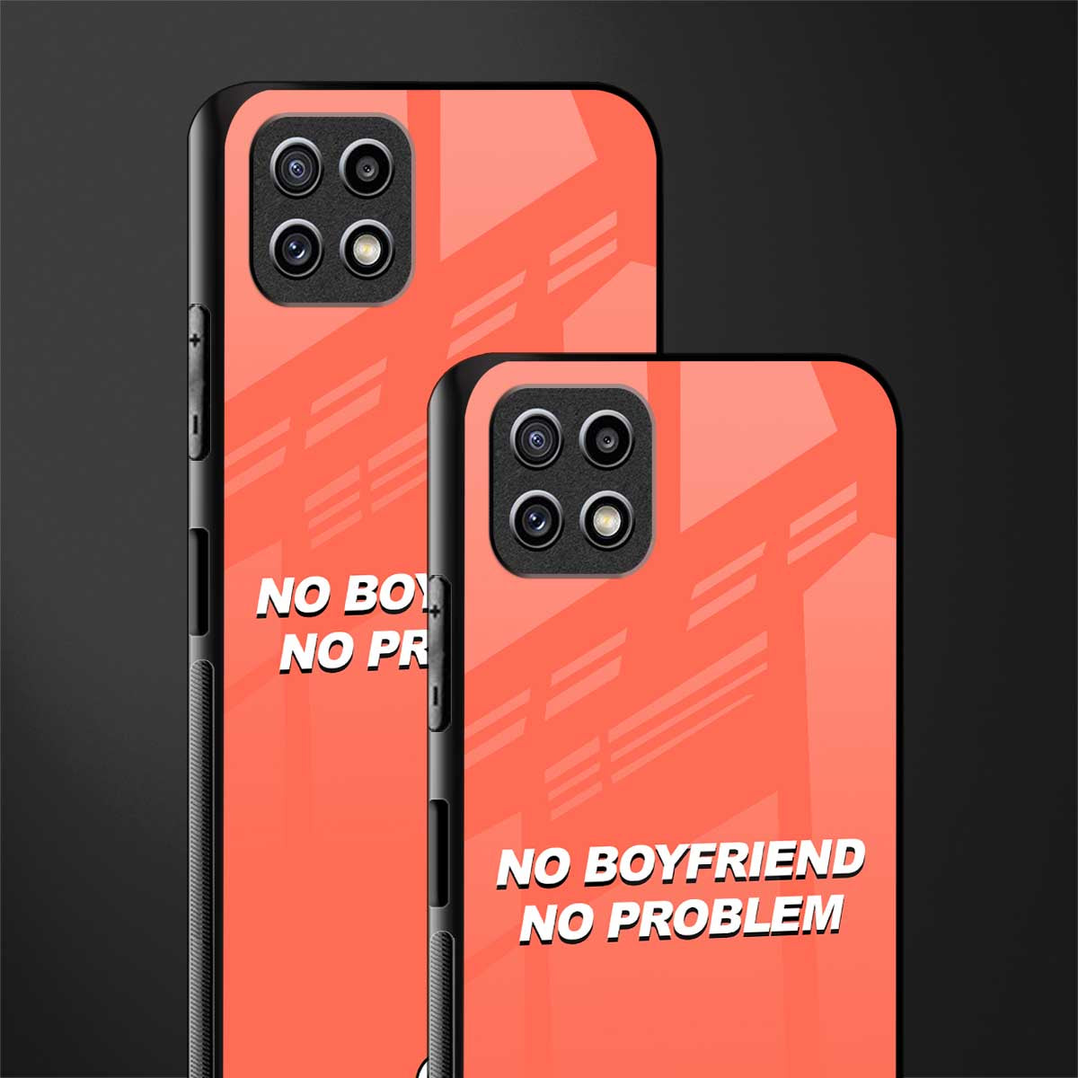 no boyfriend no problem back phone cover | glass case for samsung galaxy f42