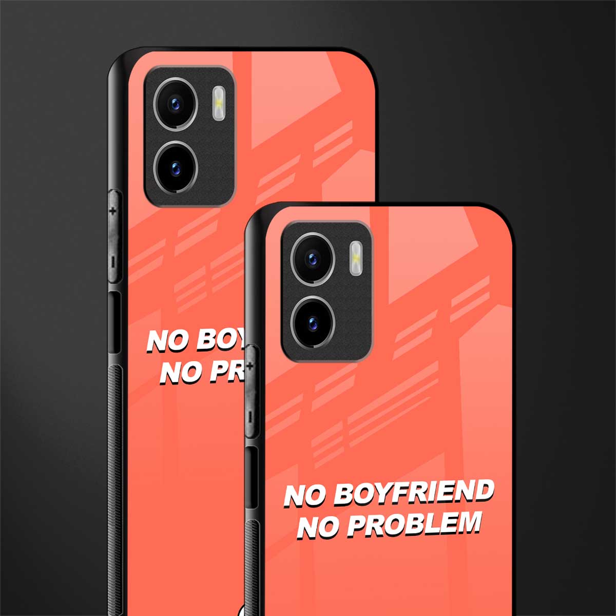 no boyfriend no problem back phone cover | glass case for vivo y72