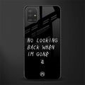 no looking back glass case for samsung galaxy a51 image