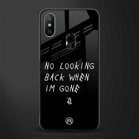 no looking back glass case for redmi 6 pro image