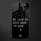 no looking back glass case for samsung galaxy s9 plus image