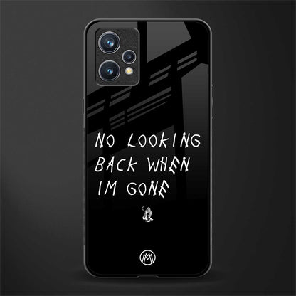no looking back glass case for realme 9 4g image