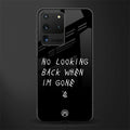 no looking back glass case for samsung galaxy s20 ultra image