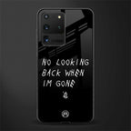 no looking back glass case for samsung galaxy s20 ultra image