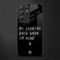 no looking back glass case for samsung galaxy s22 ultra 5g image