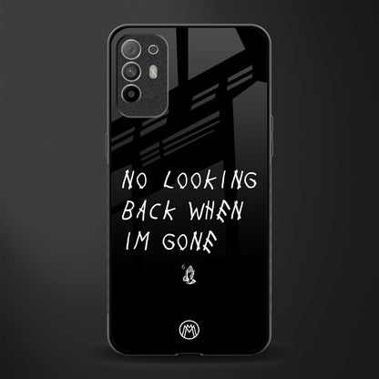 no looking back glass case for oppo f19 pro plus image