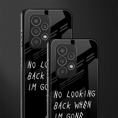 no looking back back phone cover | glass case for samsung galaxy a23