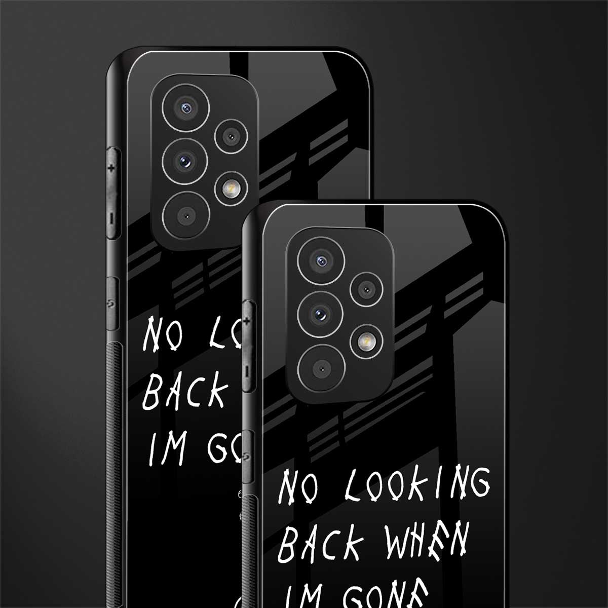 no looking back back phone cover | glass case for samsung galaxy a73 5g
