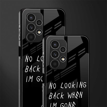 no looking back back phone cover | glass case for samsung galaxy a13 4g