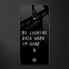 no looking back glass case for oneplus 6 image