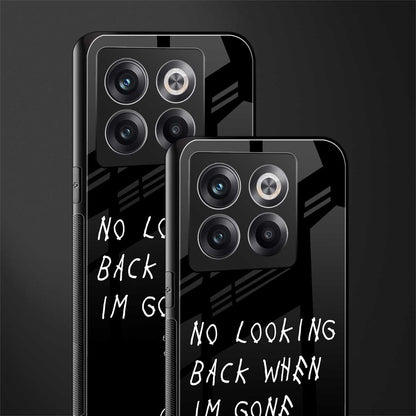 no looking back back phone cover | glass case for oneplus 10t