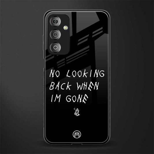 no looking back back phone cover | glass case for samsung galaxy f23 5g