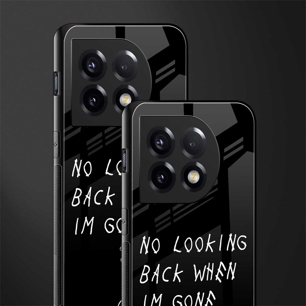 no looking back back phone cover | glass case for oneplus 11