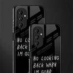 no looking back back phone cover | glass case for samsung galaxy a14 5g