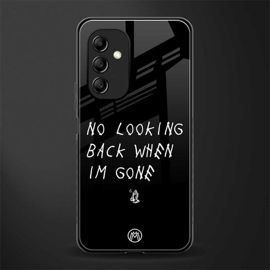 no looking back back phone cover | glass case for samsung galaxy a14 5g