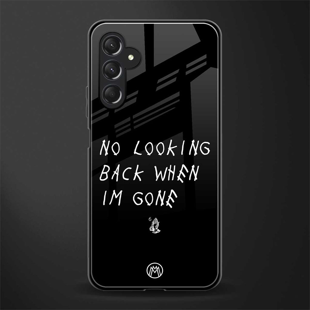 no looking back back phone cover | glass case for samsun galaxy a24 4g