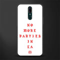 no more parties in la glass case for oppo a9 image