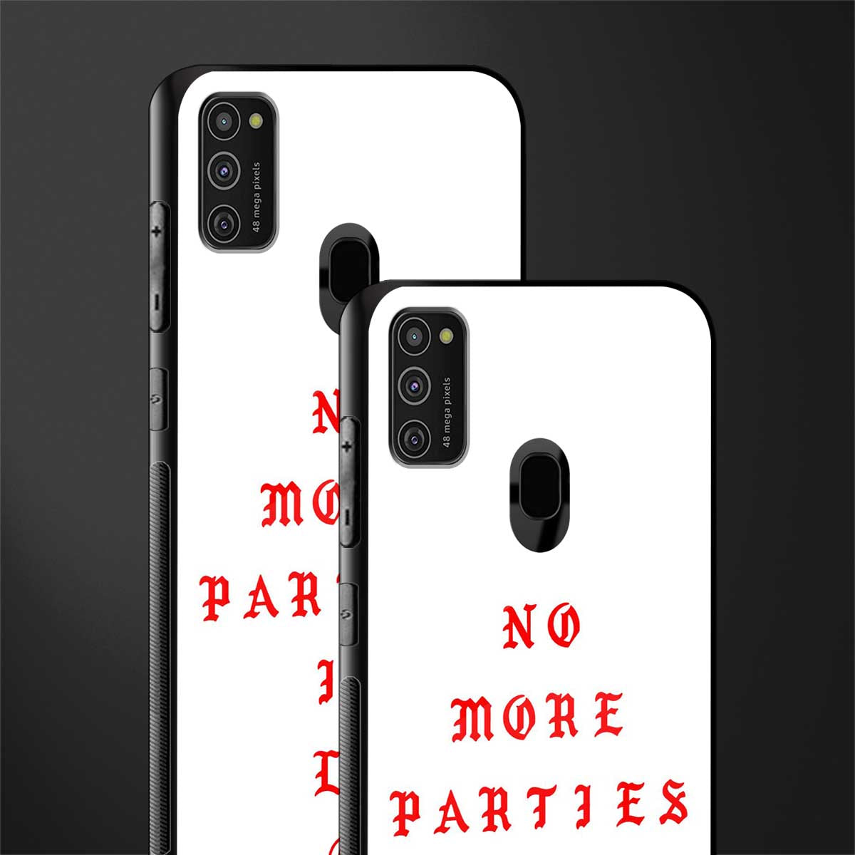 no more parties in la glass case for samsung galaxy m21 image-2