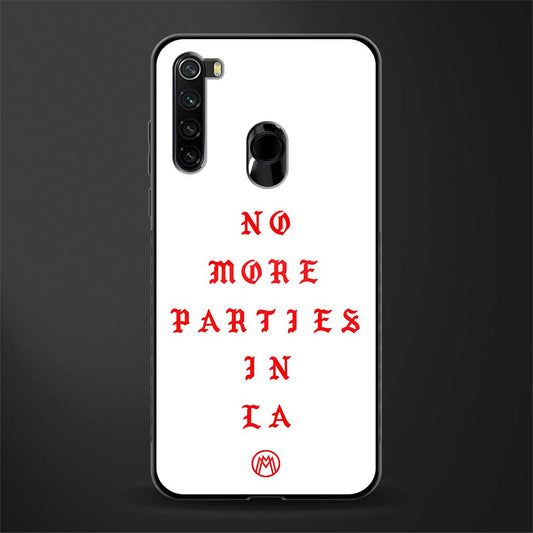 no more parties in la glass case for redmi note 8 image