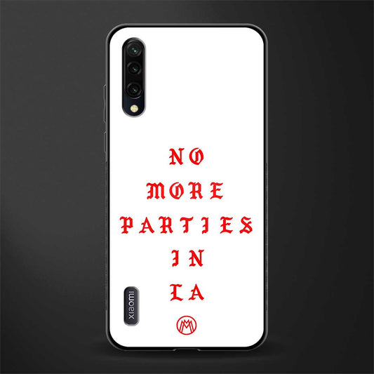 no more parties in la glass case for mi a3 redmi a3 image