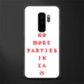 no more parties in la glass case for samsung galaxy s9 plus image