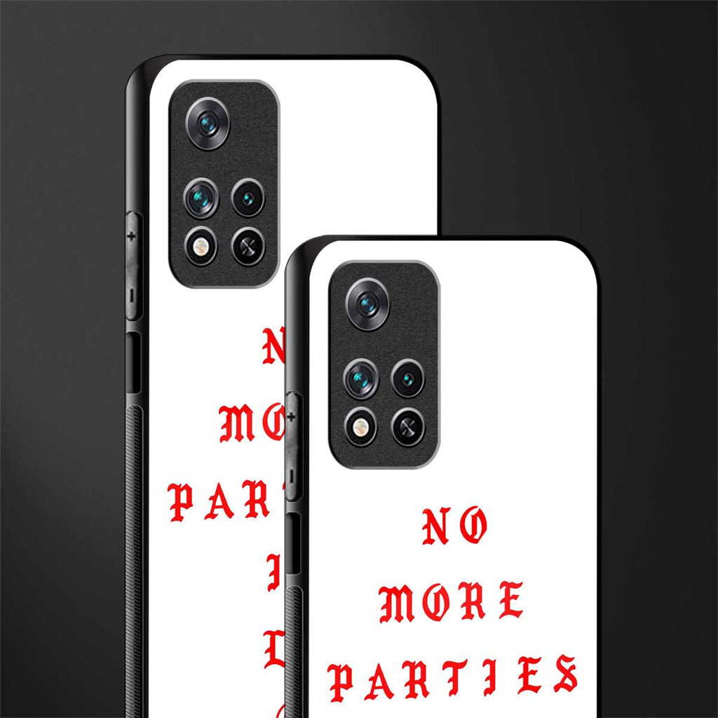 no more parties in la glass case for xiaomi 11i 5g image-2