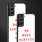 no more parties in la glass case for samsung galaxy s21 plus image-2