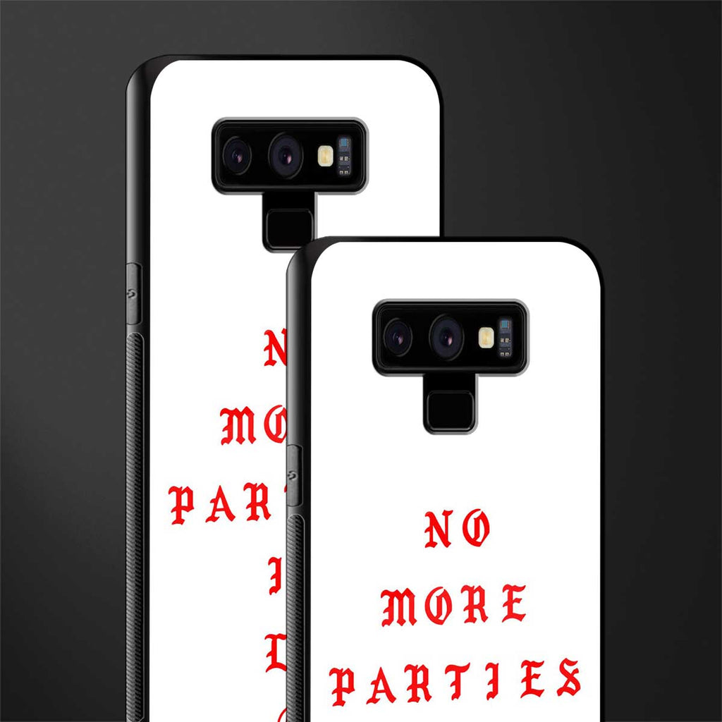 no more parties in la glass case for samsung galaxy note 9 image-2