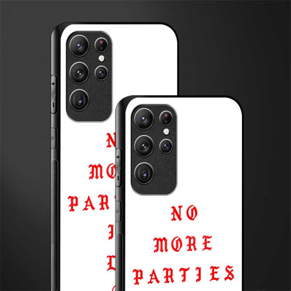no more parties in la glass case for samsung galaxy s21 ultra image-2