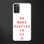 no more parties in la glass case for samsung galaxy note 20 image