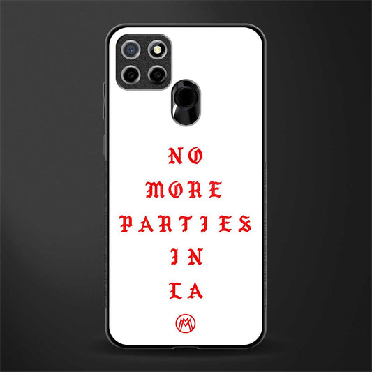no more parties in la glass case for realme narzo 30a image