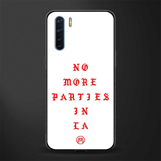 no more parties in la glass case for oppo f15 image
